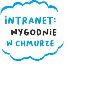 Napis Intranet wygodnie w chmurze